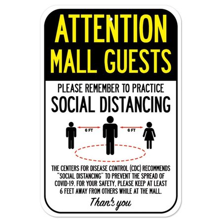 SIGNMISSION Public Safety Sign-Mall Guests Practice Social Distancing, Heavy-Gauge, 12" H, A-1218-25407 A-1218-25407